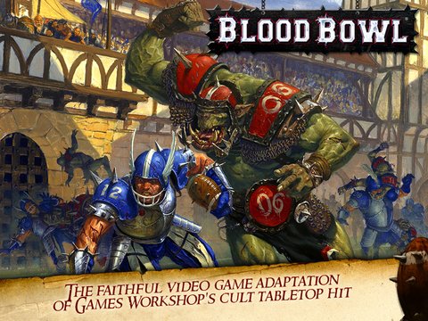  2   Blood Bowl  iPad:       Warhammer