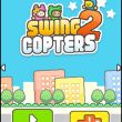 Swing Copters 2    iPhone    Flappy Bird